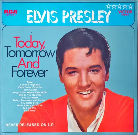 Elvis Presley Today, Tomorrow And Forever LP LSP10220 VG+