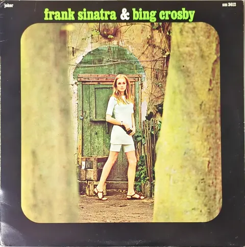 Frank Sinatra & Bing Crosby Sinatra & Crosby LP SM3612 EX