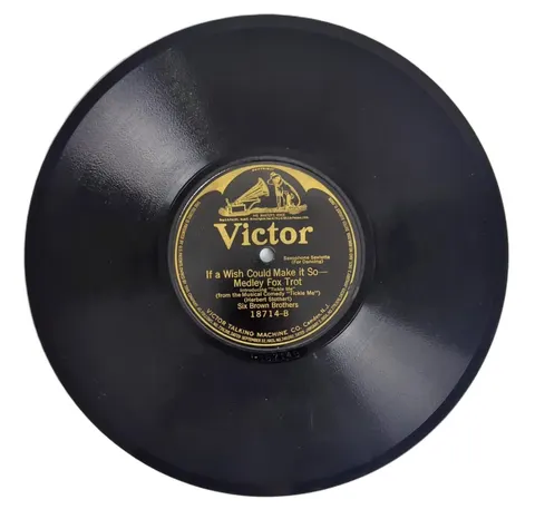 Six Brown Brothers If a Wish Could Make it So / Tip Top 18714 RCA Victor