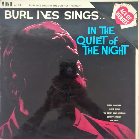 Burl Ives In The Quiet Of The Night LP AH14 VG