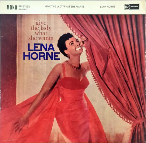 Lena Horne Give The Lady What She Wants LP RD27098 VG