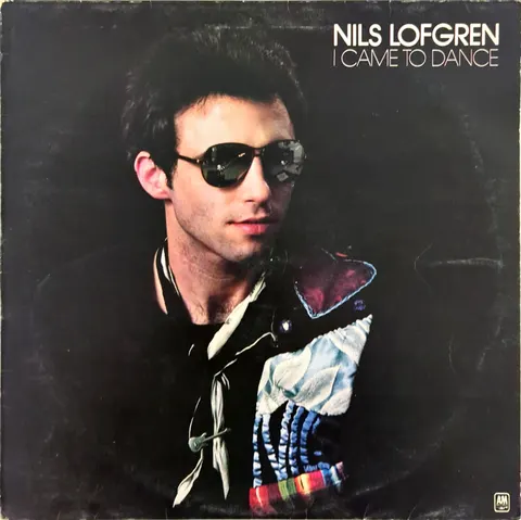Nils Lofgren I Came To Dance LP AMLH64628 good