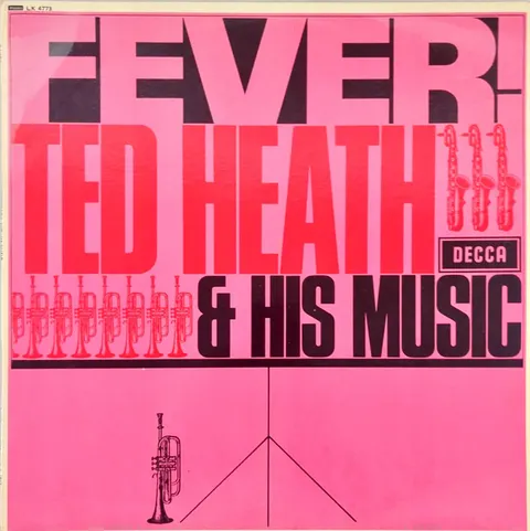 Ted Heath And His Music Fever! LP LK4773 VG