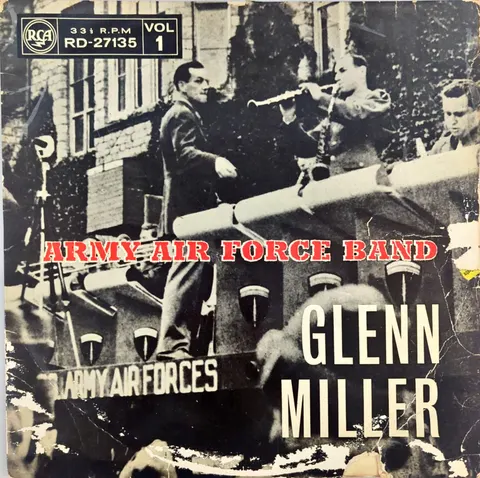 Glenn Miller Army Air Force Band - Vol 1 LP RD27135 good