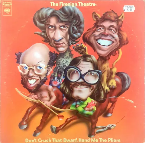 The Firesign Theatre Don't Crush That Dwarf, Hand Me The Pliers LP C30102 VG+