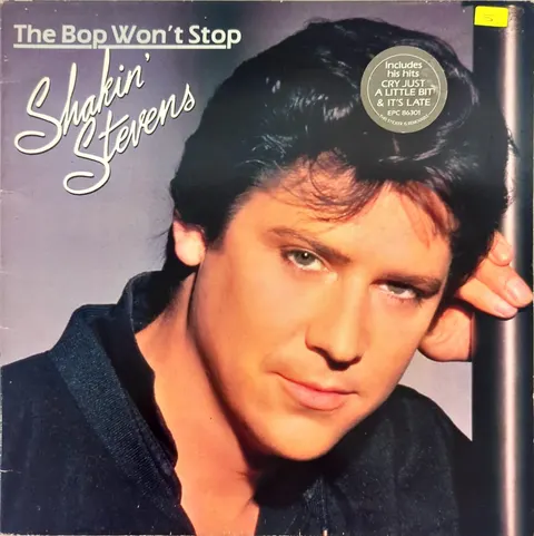 Shakin' Stevens The Bop Won't Stop LP EPC86301 good