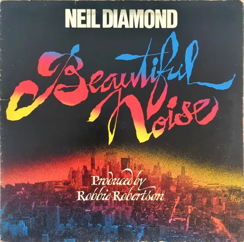 Neil Diamond Beautiful Noise LP CBS86004 VG-