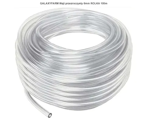 GALAXYFARM Wąż przezroczysty 6mm ROLKA 100m