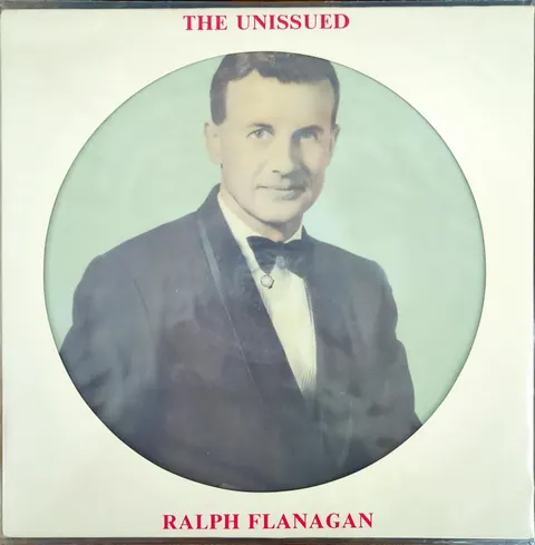 Ralph Flanagan The Unissued Picture Disc PIX4 VG+