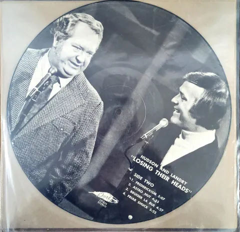 Hudson and Landry Losing Their Heads Picture Disc LP326 VG+