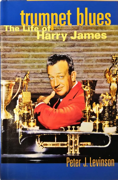 Trumpet Blues: Harry James – P. Levinson, książka