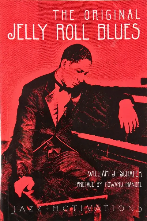 The Original Jelly Roll Blues – W.Schafer, książka