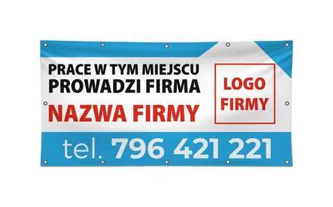 PRACE PROWADZI FIRMA - baner reklamowy - różne rozmiary