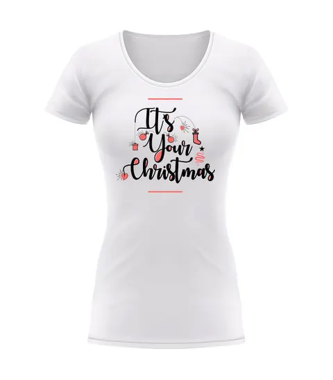 IT'S YOUR CHRISTMAS - koszulka damska