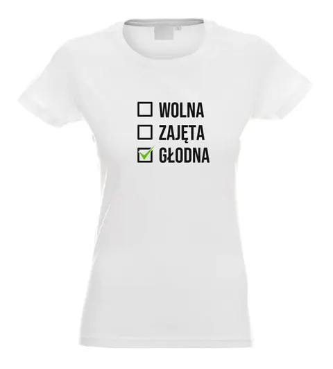 WOLNA ZAJĘTA GŁODNA - koszulka damska