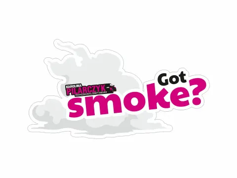 Got Smoke - wlepka
