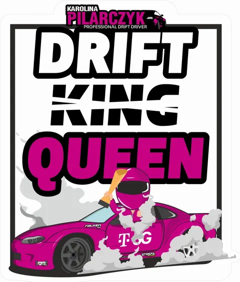 Drift King Queen - wlepka