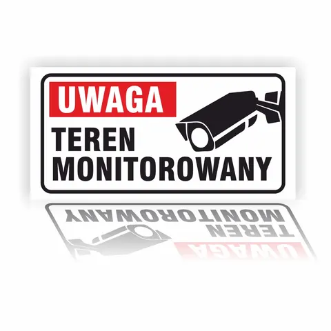 Uwaga teren monitorowany - tabliczka
