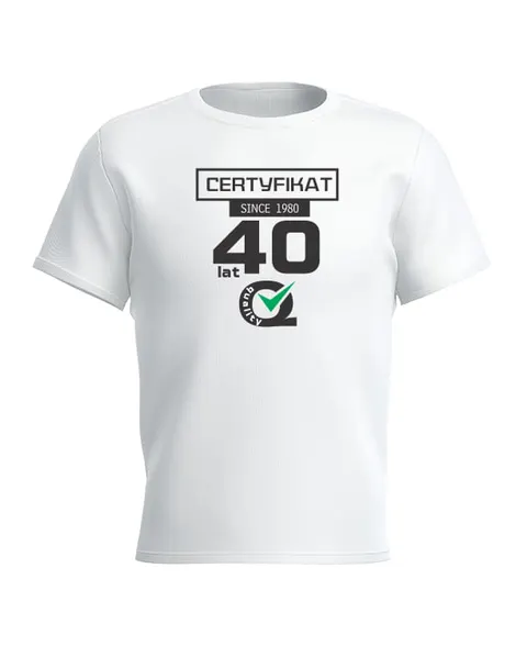 CERTYFIKAT DATA 40 LAT QUALITY - Koszulka męska