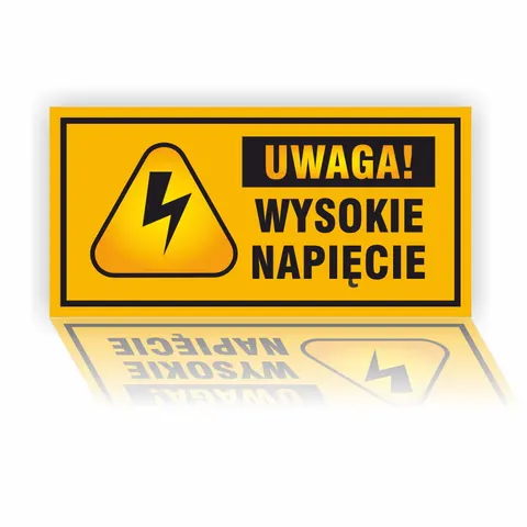 Uwaga wysokie Napięcie - naklejka