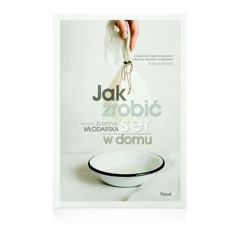 Jak zrobić ser w domu