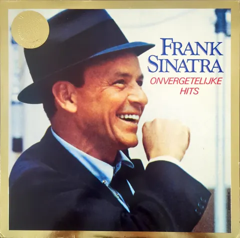 Frank Sinatra: Onvergetelijke Hits LP 1A084186911 Capitol EX