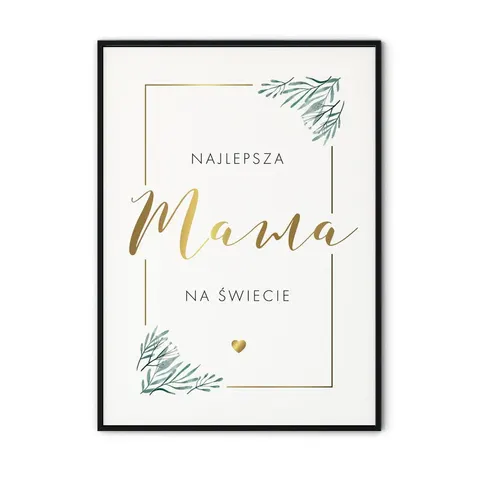 Plakat dla Mamy złoty - Najlepsza Mama