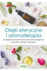 OLEJKI ETERYCZNE I AROMATERAPIA - ALTHEA PRESS