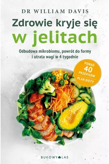 ZDROWIE KRYJE SIĘ W JELITACH