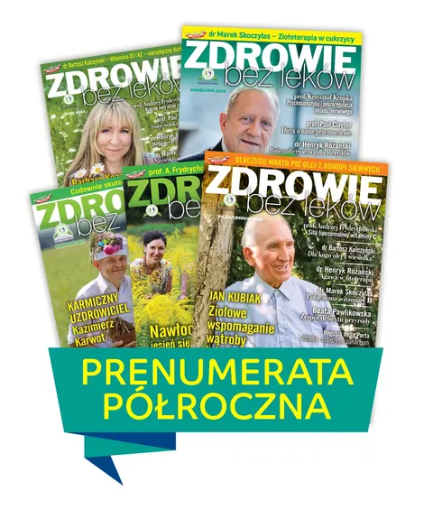 Półroczna prenumerata Zdrowie bez leków przesyłka polecona priorytetowa 6