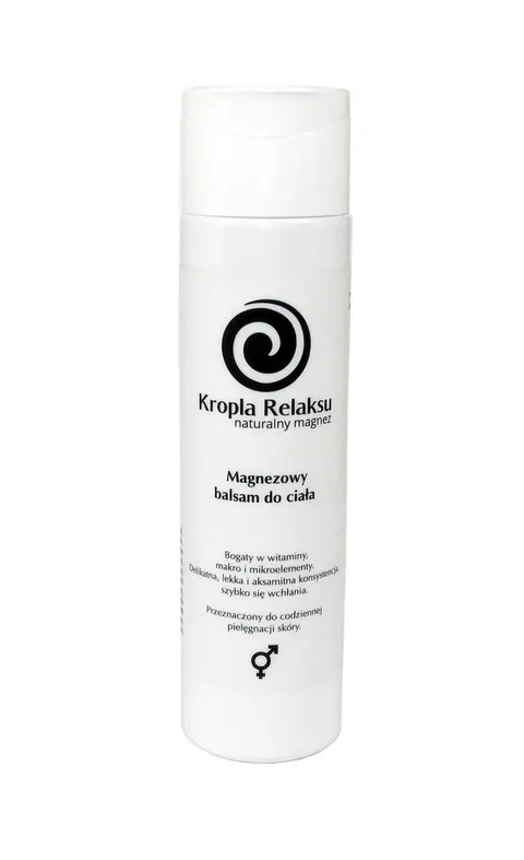 Magnezowy Balsam do Ciała Kropla Relaksu 250 ml – naturalna pielęgnacja skóry