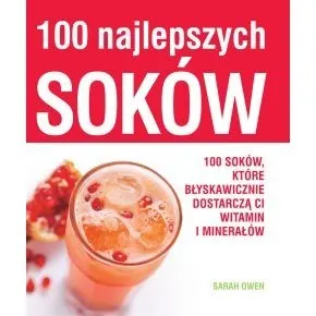 100 najlepszych soków – Sarah Owen