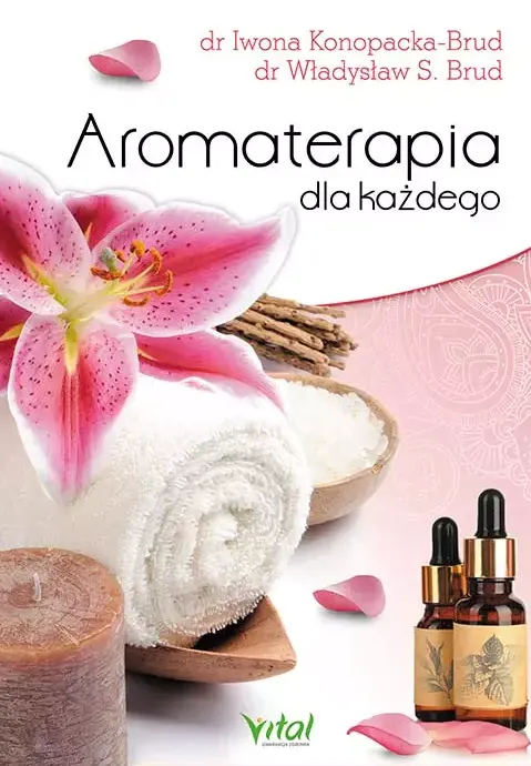 Aromaterapia dla każdego D,D2