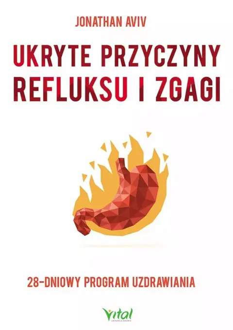 Ukryte przyczyny refluksu i zgagi – Jonathan Aviv