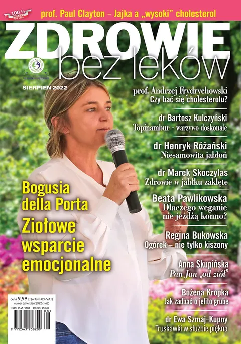 Numer 08/2022 wersja elektroniczna Zdrowie bez leków
