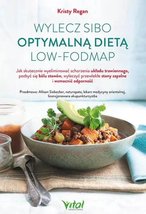 ylecz SIBO optymalną dietą low-FODMAP – Kristy Regan