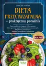 Dieta przeciwzapalna – praktyczny poradnik - Ginger Hultin