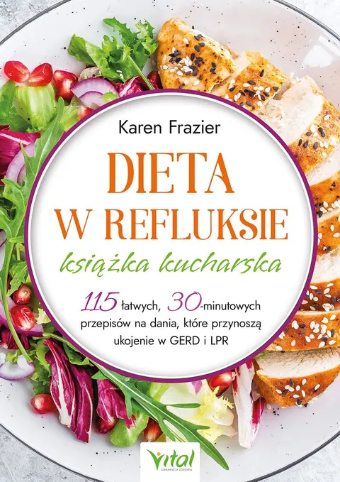 Dieta w refluksie – książka kucharska - Karen Frazier