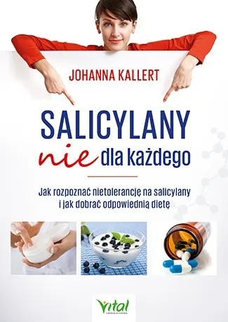 Salicylany nie dla każdego – Johanna Kallert
