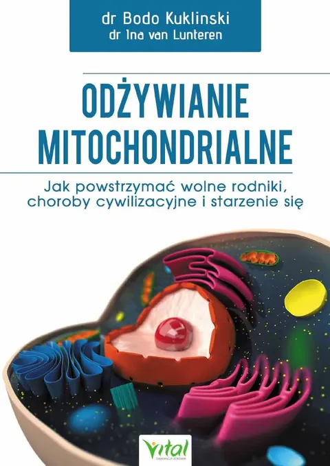 Odżywianie mitochondrialne - Bodo Kuklinski, Ina van Lunteren