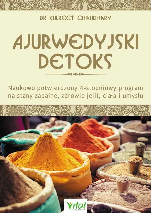 Ajurwedyjski detoks – Kulreet Chaudhary