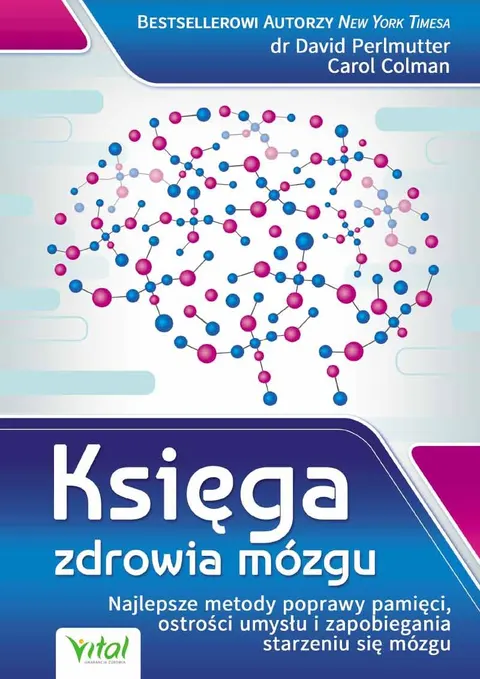 Księga zdrowia mózgu - Carol Colman, David Perlmutter