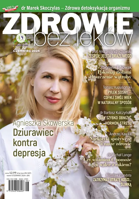Numer 06/2024 wersja elektroniczna Zdrowie bez leków