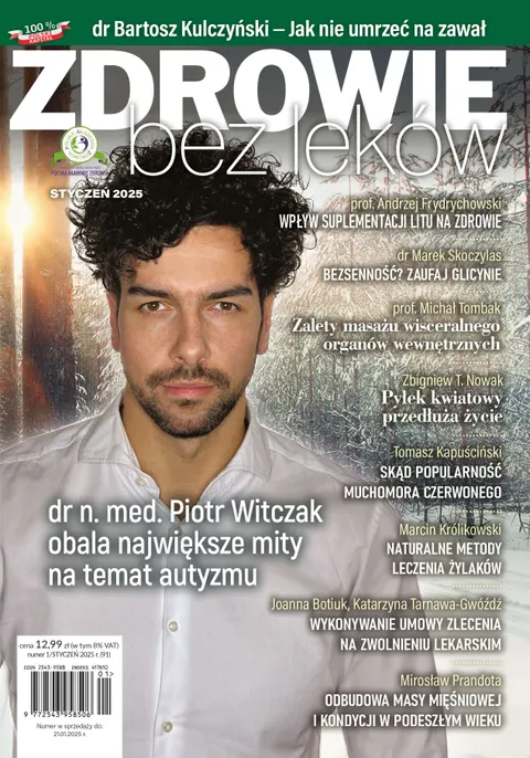 Numer 01/2025 wersja elektroniczna Zdrowie bez leków