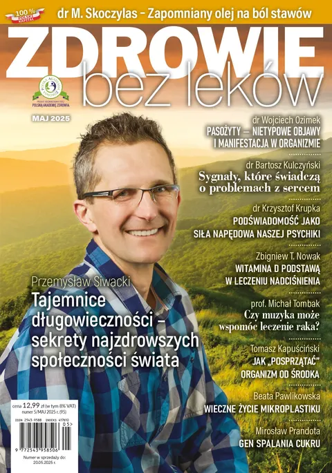 Numer 05/2025 wersja elektroniczna Zdrowie bez leków