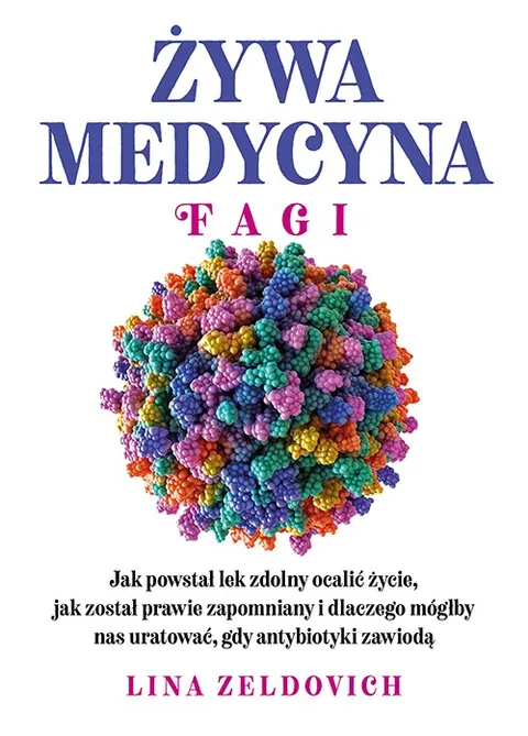 Żywa Medycyna FAGI. Lina Zeldovich