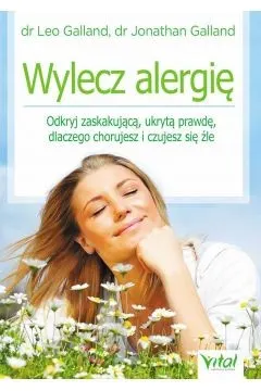 Wylecz alergię - Jonathan i Leo Galland