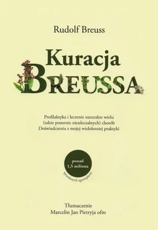 Kuracja Breussa - Rudolf Breussa