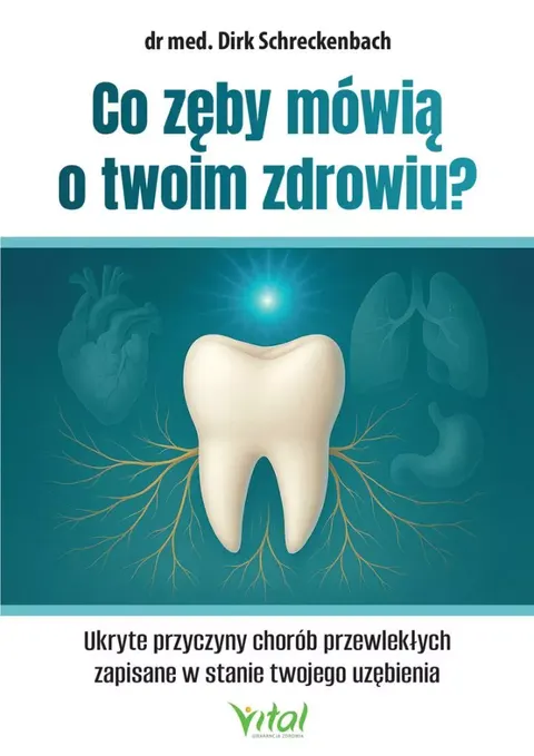 Co zęby mówią o twoim zdrowiu? - dr med. Dirk Schreckenbach