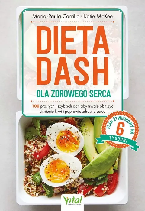 Dieta DASH dla zdrowego serca - Katie McKee Maria-Paula Carrillo